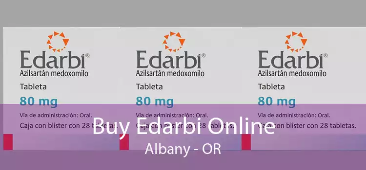 Buy Edarbi Online Albany - OR