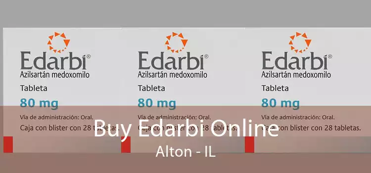 Buy Edarbi Online Alton - IL