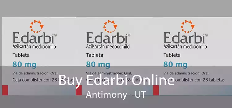 Buy Edarbi Online Antimony - UT
