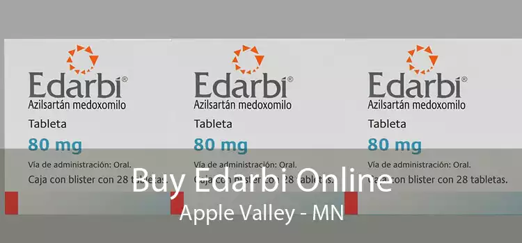 Buy Edarbi Online Apple Valley - MN