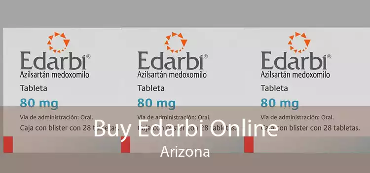 Buy Edarbi Online Arizona