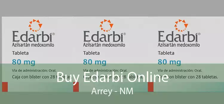 Buy Edarbi Online Arrey - NM