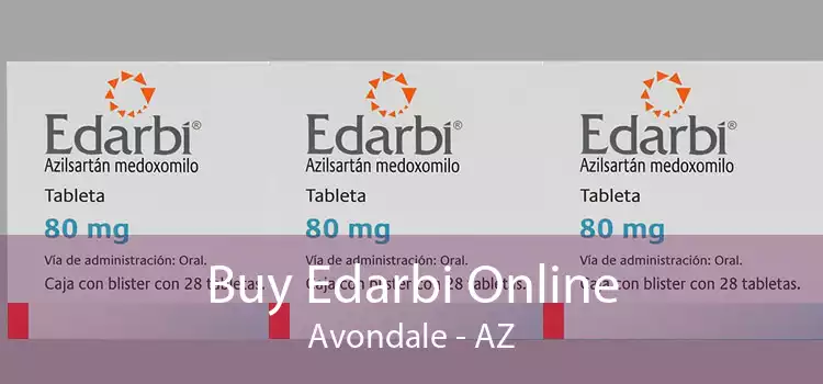 Buy Edarbi Online Avondale - AZ