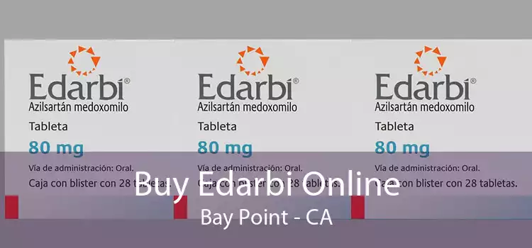 Buy Edarbi Online Bay Point - CA