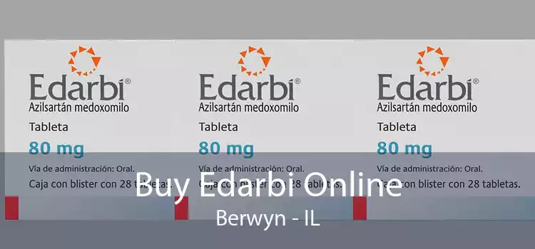 Buy Edarbi Online Berwyn - IL