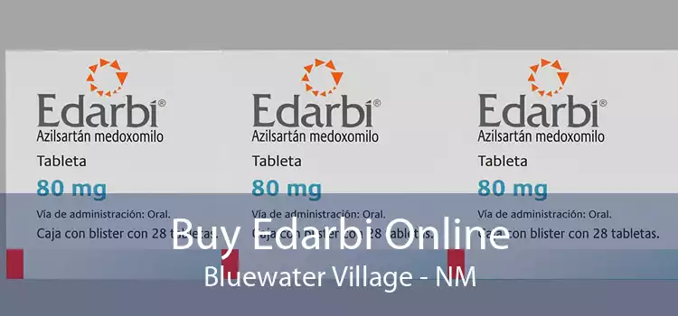 Buy Edarbi Online Bluewater Village - NM