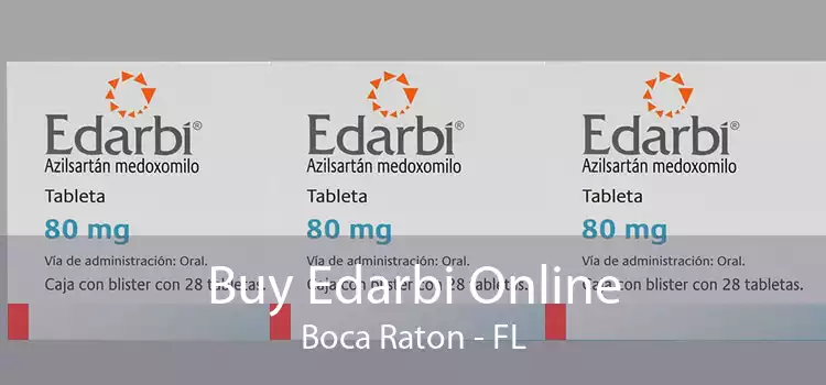 Buy Edarbi Online Boca Raton - FL