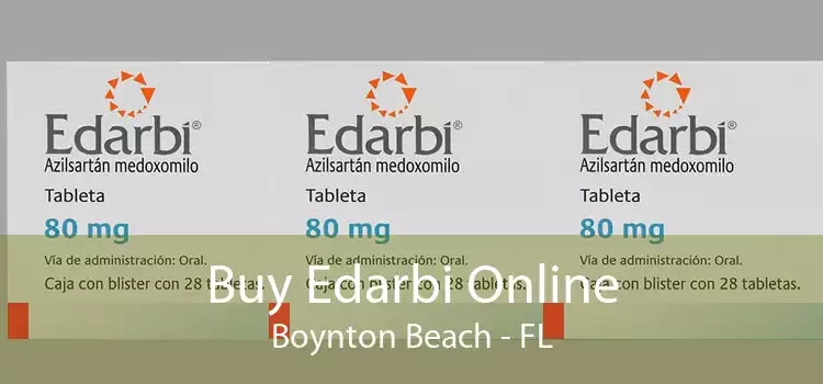 Buy Edarbi Online Boynton Beach - FL