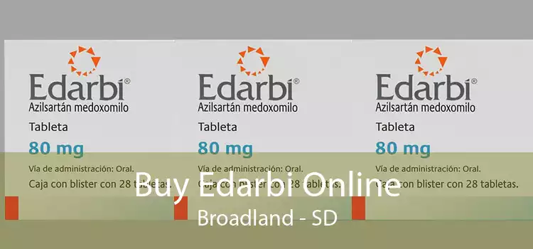 Buy Edarbi Online Broadland - SD