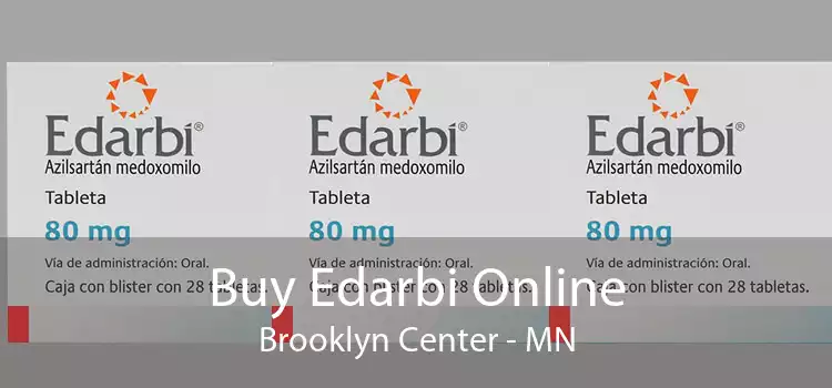 Buy Edarbi Online Brooklyn Center - MN