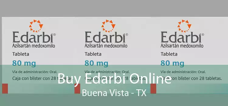Buy Edarbi Online Buena Vista - TX