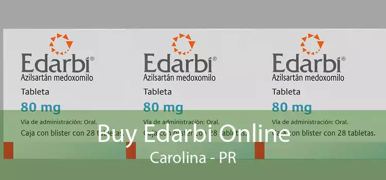 Buy Edarbi Online Carolina - PR