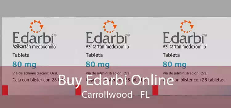 Buy Edarbi Online Carrollwood - FL