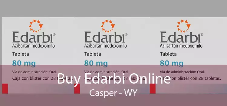 Buy Edarbi Online Casper - WY