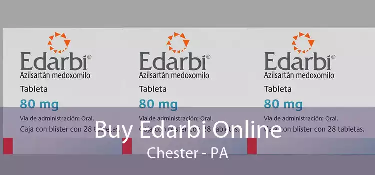 Buy Edarbi Online Chester - PA