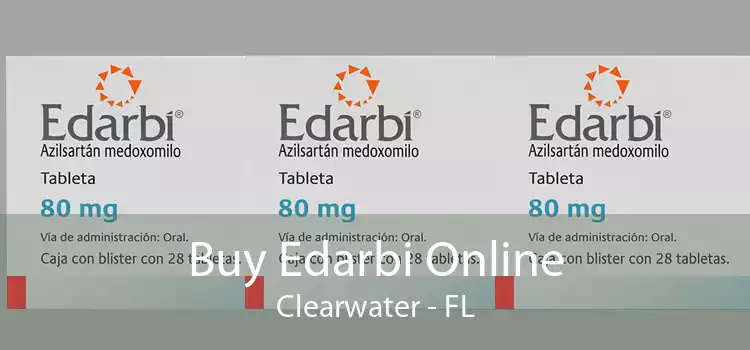 Buy Edarbi Online Clearwater - FL