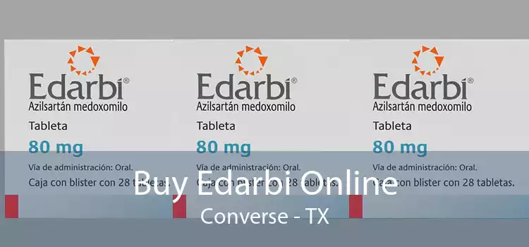 Buy Edarbi Online Converse - TX