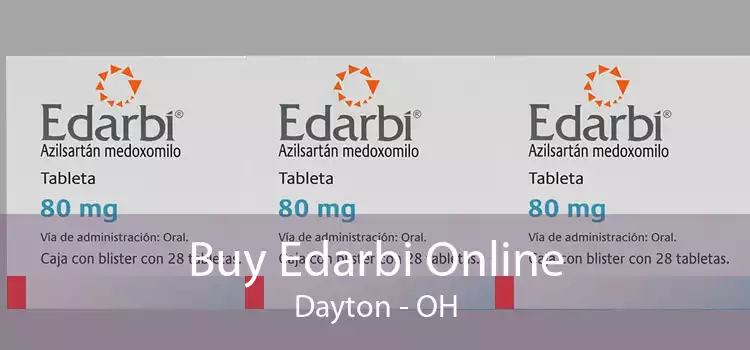 Buy Edarbi Online Dayton - OH