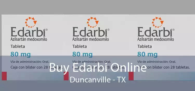 Buy Edarbi Online Duncanville - TX
