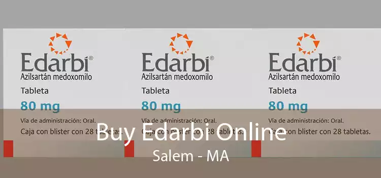 Buy Edarbi Online Salem - MA